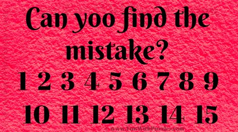 Find the Mistake Quick Puzzle for Kids with Answer Find The Mistake, Easy Puzzle, Kids Puzzles, Hard Puzzles, Math Riddles, Picture Puzzle, Puzzle For Kids, The Mistake, Train Your Brain