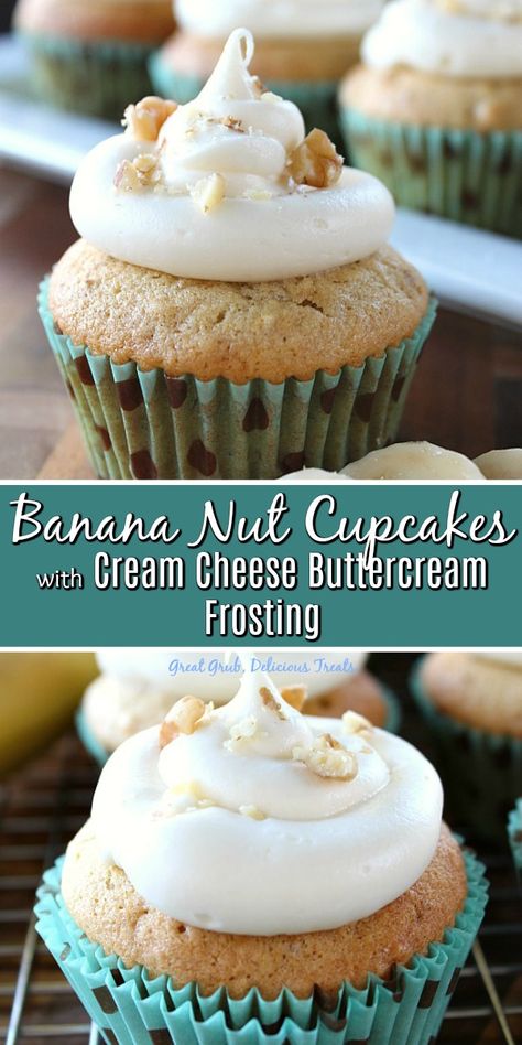 Banana Nut Cupcakes, Cream Cheese Buttercream Frosting, Cupcake Cream, Banana Nut Muffins, Cream Cheese Buttercream, Banana Cupcakes, Banana Dessert, Delicious Cream, Banana Nut Bread