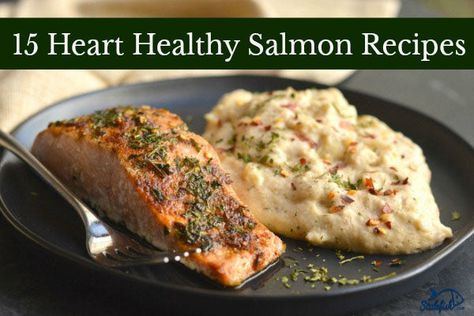 Heart Healthy Diet Recipes, Cholesterol Friendly Recipes, Heart Healthy Recipes Low Sodium, Salmon Recipes Pan Seared, Easy Mediterranean Diet Recipes, Healthy Salmon Recipes, Easy Salmon Recipes, Healthy Salmon, Fish Recipes Healthy