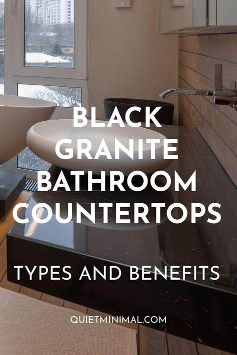 black granite bathroom countertops Bathroom Granite Ideas, Black Marble Countertops Bathroom, Black Counter Top Bathroom, Black Granite Bathroom Countertops, Black Granite Countertops Bathroom, Black Granite Bathroom, Countertop With Backsplash, Countertops Types, Absolute Black Granite Countertops