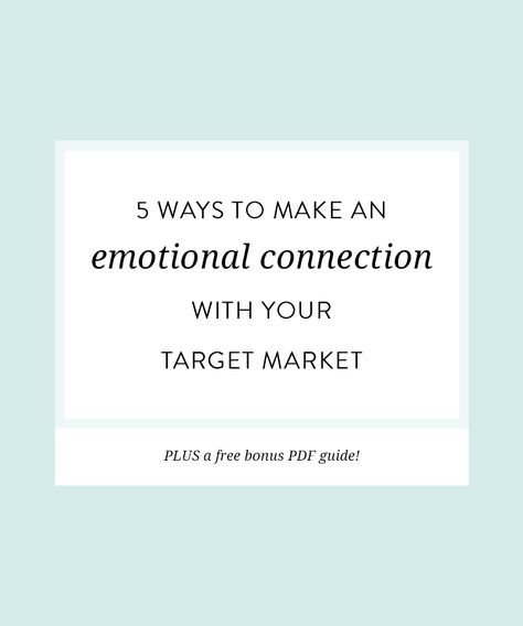 5 ways to make an emotional connection with your target market — Nesha Designs Emotional Marketing, Client Acquisition, Target Marketing, Young Enterprise, Branding Checklist, Freelance Tips, Brand Boards, Entrepreneur Branding, Branding Strategy