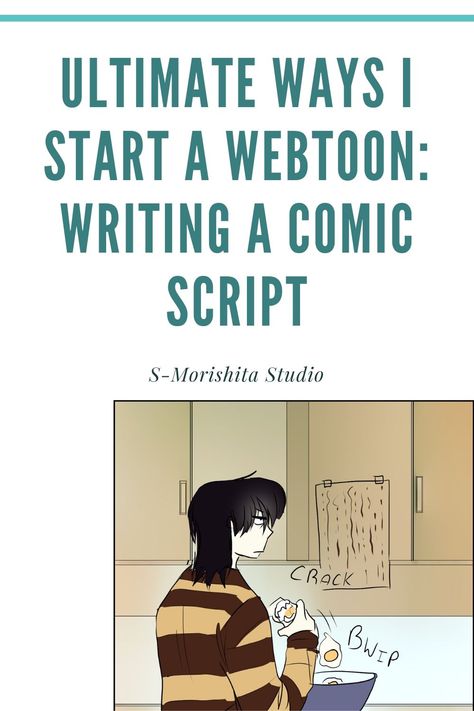 Digital Art Tips For Beginners, Writing A Comic, Making A Webtoon, Webtoon Tutorial, Webtoon Tips, Script Format, Art Tips For Beginners, Digital Art Tips, Make A Comic Book