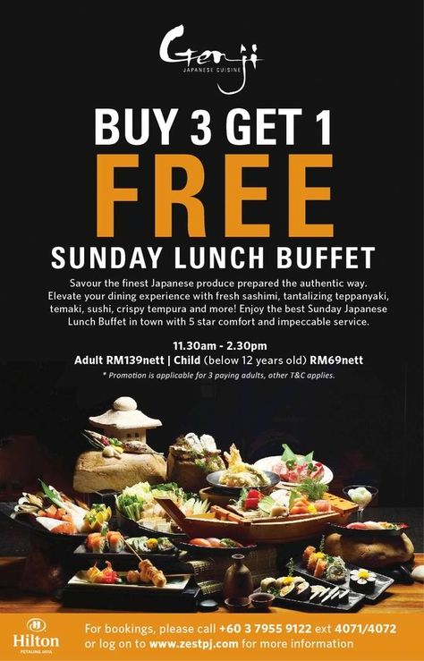 20 Mar-30 Apr 2016: Hilton KL Buy 3 Get 1 FREE Sunday Lunch Buffet Buffet Ads, Buffet Poster Design, Buffet Menu Design, Restaurant Promotion Poster, Buffet Photography, Dim Sum Buffet, Japanese Buffet, Menu Photography, International Buffet