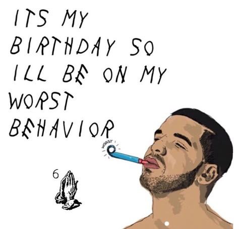 Happy Birthday Drizzy Drake ❤️ October 24th Drake Birthday, Bday Quotes, Happy Birthday To Me Quotes, Birthday Quotes For Me, Good Insta Captions, Can We Talk, Entertaining Quotes, Birthday Captions, It's My Birthday