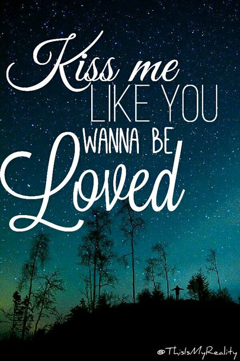 Kiss me ed sheeran by @ThisIsMyReality Kiss Me Lyrics, Lyrics Ed Sheeran, Kiss Me Ed Sheeran, Quotes Lyrics Songs, Ed Sheeran Eyes, Happy Kids Quotes, Ed Sheeran Lyrics, Drawing Music, Kiss My Neck