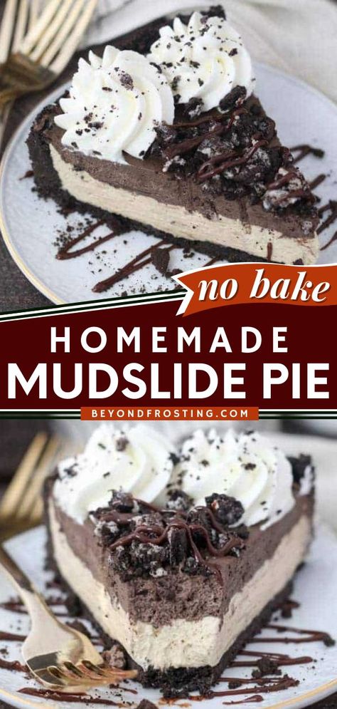 NO-BAKE MUDSLIDE PIE, thanksgiving desserts to impress, sweet treats Mud Pie Ice Cream, Baileys Pie No Bake, Best No Bake Pies, Baileys Pie, Mudslide Pie Recipe, Cream Pies No Bake, Boozy Pies, No Bake Pie Recipes, Baileys Dessert