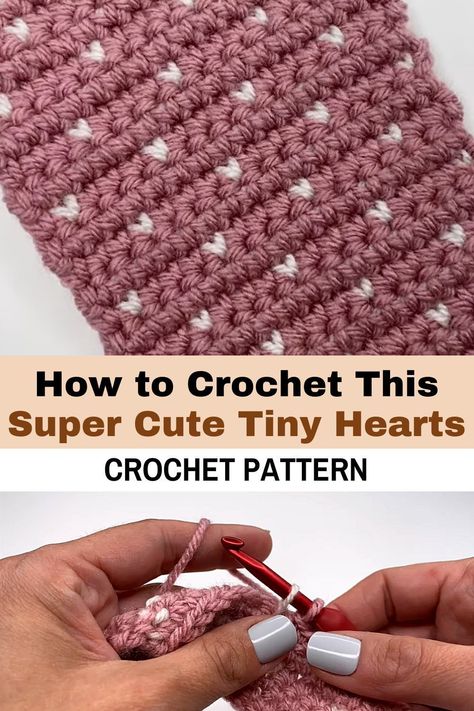 Single Crochet Heart Pattern, Crochet Blanket Backing, Crochet Pattern That Looks Like Knitting, Easy Crochet Projects Scarf, I Love This Yarn Patterns, Tapestry Crochet Scarf Pattern, Heart Stiches Crochet, Love Heart Crochet Pattern, Crochet Hearts Pattern