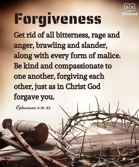 Verses About Kindness, Ephesians 4 31 32, Ephesians 4:32, Grace Quotes, God Forgives, Ephesians 4, Bible Verse Background, Powerful Bible Verses, Inspirational Bible Verses