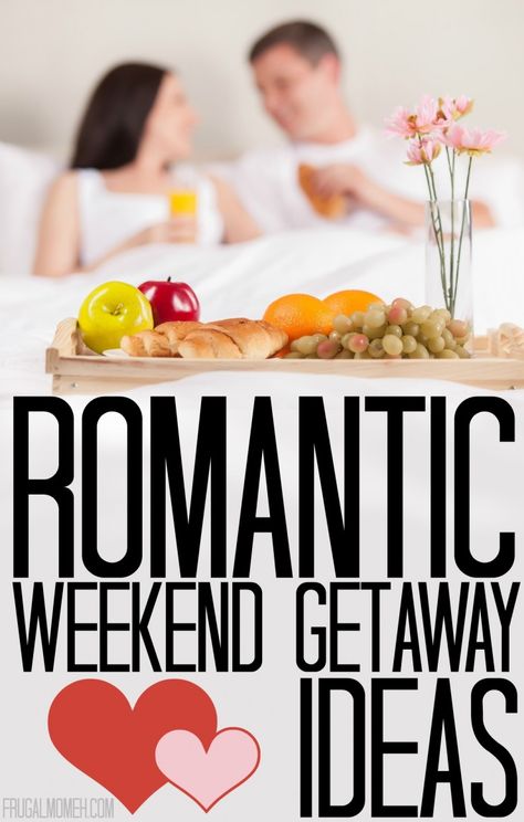 Romantic Weekend Getaway Ideas perfect for Valentines Day or just for a little romance away from the kids. Weekend Getaway Ideas, Frugal Mom, Romantic Weekend Getaways, Romantic Travel Destinations, Romantic Destinations, Romantic Vacations, Romantic Weekend, Honeymoon Destinations, Romantic Travel