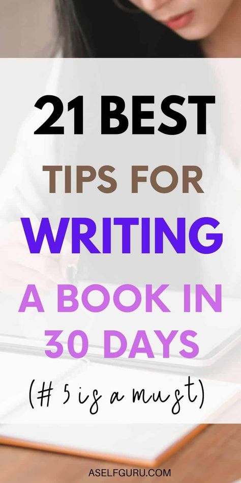 Write A Book In A Year, How To Write And Publish A Book, How To Write A Best Selling Book, Writing A Self Help Book, How To Write A Fiction Book, How To Write A Book About Your Life, How To Write A Novel, How To Write A Book For Beginners, How To Write A Book