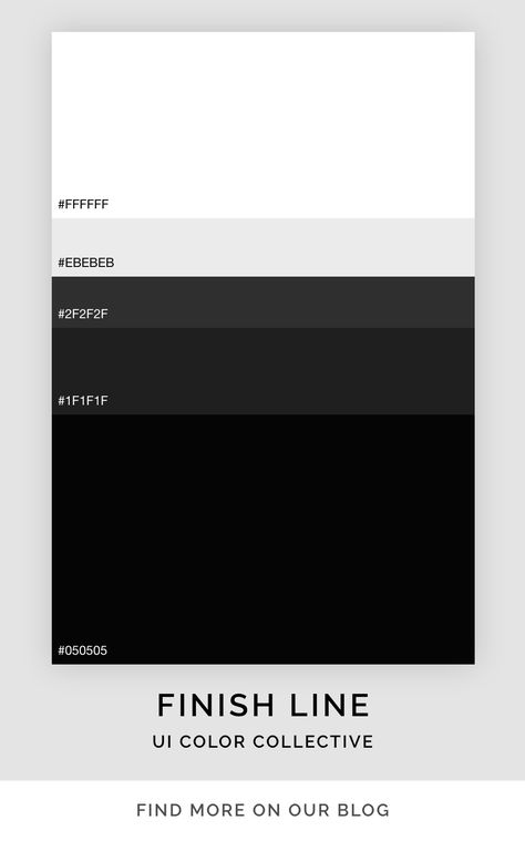 UI greyscale color palette called Finish Line from UI Color Collective. Use this color inspiration in your next graphic design or art project. #colorinspiration #colorpalette #colorscheme Greyscale Color Palette, Black Pallete, Greyscale Colour, Ui Color, Colour Pallets, Flat Ui, Palette Design, Design Palette, Brand Color Palette