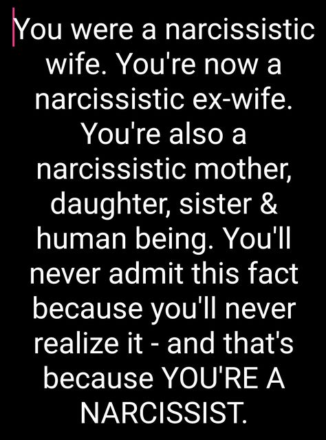 His Narcissistic ex wife. Bitter ex. Divorce. Kids rights. Fathers rights. Children first. Blended family. Cheating Ex Wife Quotes, Jealous Ex Wife Quotes Karma, Husbands Ex Wife Quotes Funny, Evil Ex Wife Quotes, My Husbands Ex Wife Quotes, Crazy Ex Wife Memes, Narcissistic Wife Quotes, Ex Wife Jealous Of New Wife, Toxic Wife Quote