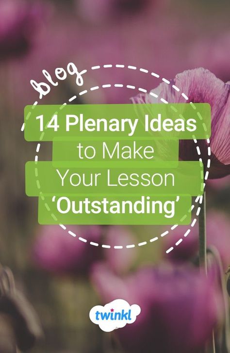 According to Ofsted, a ‘good’ plenary summarises learning and gets children actively involved - so make yours ‘outstanding’! Click to find 14 ideas for you to try with your class to make your plenary lessons super engaging.  #plenarylessons #plenaryideas #teachingideas #teaching #plenary #teacher #education #blog #teachingblog #teacherblog #educationblog #twinkl #twinklresources #educationblog Plenary Ideas Primary, Primary School Teaching Ideas, Plenary Ideas, Motivation Ideas, Classroom Hacks, Engagement Strategies, Primary School Teacher, Teacher Lesson Plans, Primary Resources