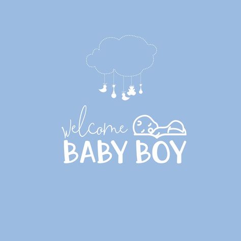 Welcome Baby Boy Quotes, Baby Boy Announcement Ideas, Baby Boy Announcement Cards, Baby Boy Background, Welcome Baby Boy, It's A Boy Announcement, Baby Boy Quotes, Baby Boy Themes, Baby Announcement Pictures