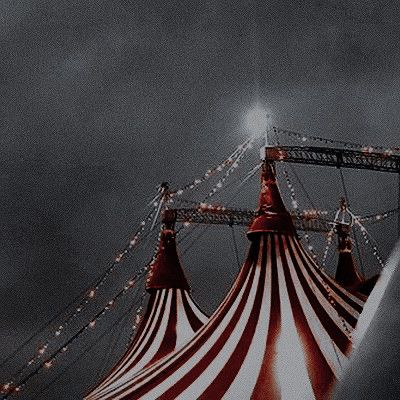 Circus Aesthetic, The Night Circus, Dark Circus, Ty Lee, Night Circus, Circus Tent, The Greatest Showman, A Series Of Unfortunate Events, Tumblr Aesthetic