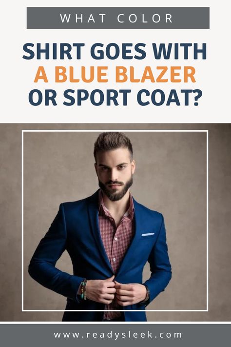 Find the perfect shirt to wear with your favorite blue blazer or sport coat! Our guide offers tips and advice for creating a polished look. Image From Deposit Photos #BlueBlazer #SportCoat #Style #outfits Men Blue Jacket Outfit, Navy Blue Sports Coat Outfit Men, Navy Sports Coat Outfit Men, Blue Sports Coat Outfit Men, Mens Blue Blazer Outfit, Blue Sport Coat Outfit, Cocktail Party Outfit Men, Sports Coat Outfit Men, Navy Jacket Outfit