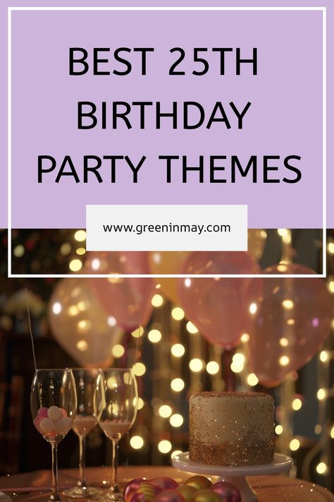 Are you looking for some inspiration for your 25th birthday party? In this article, we will share 25th birthday party themes that will help make your special day even more memorable. Party Themes For 25th Birthday, Birthday Theme 25 Years, Birthday Themes For 25th Birthday, Ideas For 25th Birthday For Her, 25th Birthday Food Ideas, 25th Birthday Ideas Themes, 28th Birthday Themes For Women, 25th Bday Ideas, 25th Birthday Ideas For Her Party Theme