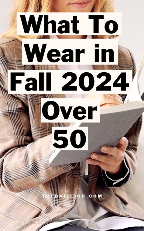 What To Wear in Fall 2024 Over 50 50 Plus Fashion Over 50, What To Wear In Fall, Grammy Awards Red Carpet, Creating Outfits, Chic Over 50, Mom Wardrobe, Build A Wardrobe, Fall Clothing, Ideal Body