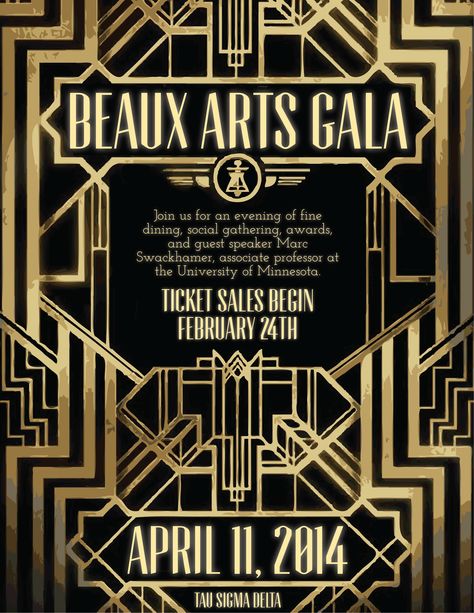 poster/ticket idea Great Gatsby Graphic Design, Masquerade Poster Design, Gatsby Graphic Design, Great Gatsby Prom, Aesthetic Fonts, Ticket Sales, Logo Art, University Of Minnesota, The Great Gatsby