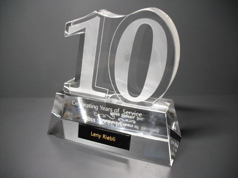 Crystal Ten Years Service Awards Plexiglass Ideas, 10 Years Anniversary, Trophy Collection, Glass Trophies, Crystal Awards, Trophy Design, Recognition Awards, How To Motivate Employees, Work Anniversary