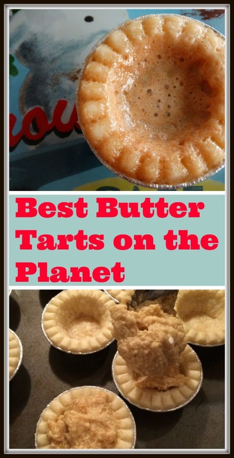 best_butter_tarts_on_the_planet Best Butter Tarts, Best Butter Tart Recipe, Yummiest Food, Canadian Dessert, Butter Tart, Xmas Recipes, Christmas Eats, Baking Christmas, Butter Tarts