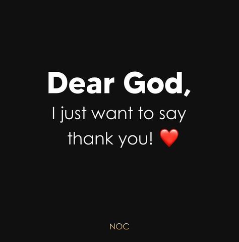 Dear God Thank You, I Thank God For You, Say Thank You Quotes, Fathers Day In Heaven, Thank You Pictures, Gentlemen's Guide, Gentlemens Guide, I Love You Lord, Men Inspiration