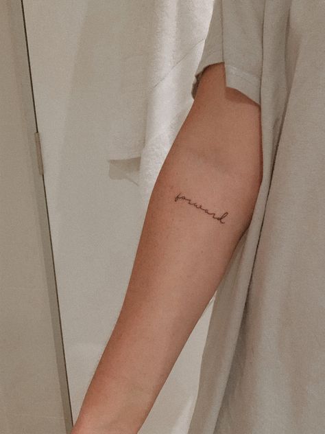 Forward Tattoo Words, Moved On Tattoo, Go Forward Tattoo, Fully Known Tattoo, Look Forward Tattoo, Toughness Tattoo, Mini Arm Tattoos For Women, Move Forward Tattoo, New Beginning Tattoo Moving Forward