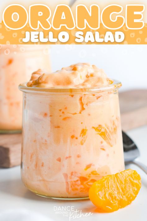 small jar with orange jello salad in it Orange Snacks, Jello Halloween, Orange Jello Salad, Potluck Favorites, Orange Jello Salads, Poke Cake Jello, Orange Jello, Summer Eats, Fluff Desserts