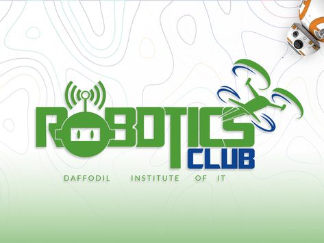 Robotics Club logo design of Daffodil Institute of IT by Miad Khan Robotics Club Logo, Club Logo Design, Robotics Club, Club Poster, Club Logo, Poster Ideas, Robotics, Daffodils, Global Community