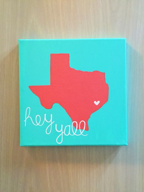 Hey yall' Texas canvas Texas Painting Ideas On Canvas, Texas Canvas Painting, Texas Painting Ideas, Texas Canvas, Texas Crafts, Sorority Crafts, Cute Canvas, Painting Collage, Canvas Gift