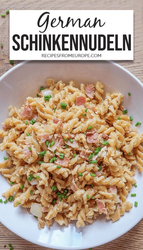 cooked pasta with ham and chopped parsley in white bowl with text overlay saying "German Schinkennudeln". German Pasta, Pasta With Ham, Easy German Recipes, Fried Ham, Ham Pasta, German Food Authentic, Oktoberfest Food, Ham And Eggs, Austrian Recipes