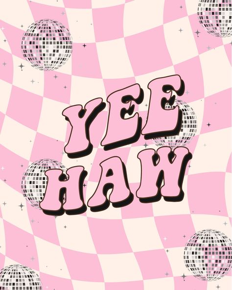 Digital Download Wall Art Decorate with a disco "YEEHAW" sign. Can be printed to your desired size! Perfect for decorating a bedroom, office space, etc. Space Cowgirl Background, Groovy Cowgirl Aesthetic, Disco Cowboy Aesthetic, Disco Cowgirl Wallpaper, Canvas Dashboard, Pink Western Aesthetic, Disco Cowgirl Aesthetic, Preppy Widgets, Cardstock Ideas