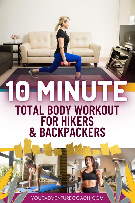 Micro Workouts, Hiking Training, Hiking Workout, At Home Workout, Month Workout, Hiking Essentials, 10 Minute Workout, Hiking Destinations, Backpacking Tips