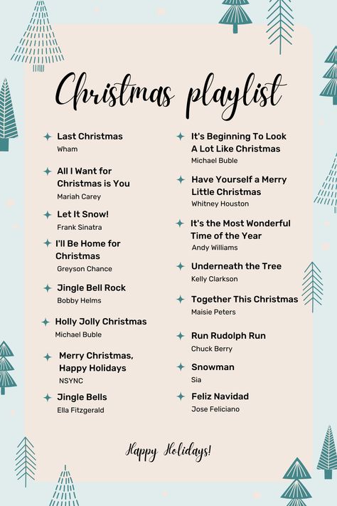 No matter what you're doing this holiday season, make sure to add these festive tunes to your playlist. From classics like "Last Christmas" by Wham, to modern favorites like "Snowman" by Sia, we've got you covered. Happy holidays! Snowman By Sia, Last Christmas Wham, Mariah Carey Whitney Houston, Andy Williams Christmas, Michael Buble Christmas, Greyson Chance, Christmas Playlist, Brenda Lee, Carol Of The Bells