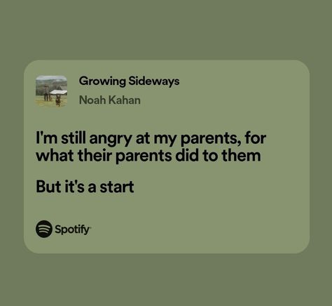 Growing Sideways Noah Kahan, Ronnie Core, Granola Wallpaper, Noah Kahan Lyrics, Lyrical Wallpapers, Growing Sideways, Folk Malone, Country Lyrics Quotes, Spotify Quotes