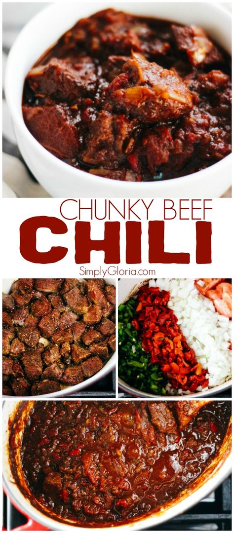 Chunky Beef Chili - Simply Gloria Chunky Beef Chili Recipe, Chunky Chili Recipe, Bacon Lasagna, Meat Chili, Lasagna Roll Ups, Beef Chili Recipe, Cuts Of Beef, Chicken And Bacon, Lasagna Roll