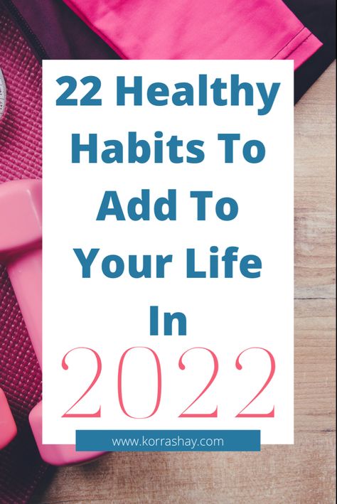 22 healthy habits to add to your life in 2022! Healthy life habits to start doing now! Healthy Living Motivation, Life Changing Habits, Healthy Changes, Life Habits, How To Make Smoothies, Healthy Morning Routine, Fun Lunch, Healthy Meals To Cook, Daily Vitamins