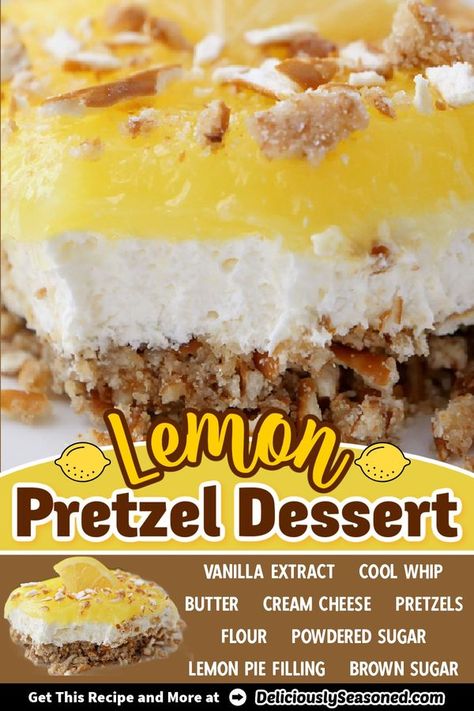 Delicious Lemon Desserts, Pretzel Dessert, Pretzel Desserts, Mom Breakfast, Pretzel Cheese, Lemon Pie Filling, Lemon Dessert, Lemon Dessert Recipes, Whipped Butter