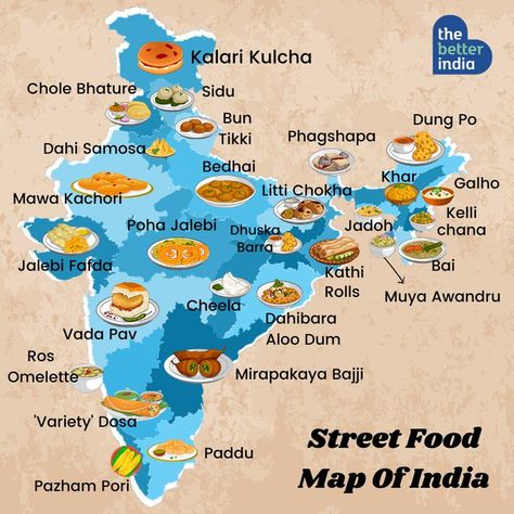 Must Try Food, Street Food Indian, Indian Snack Recipes Street Food, Indian Food Map, India Map Aesthetics, State Foods India, All India Travel Map, Spice Map Of India, India Information