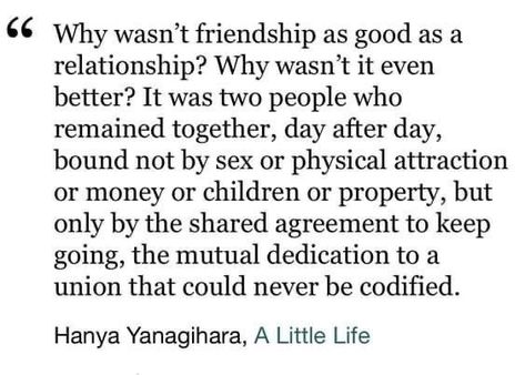 Hanya Yanagihara Quotes, A Little Life Quotes Hanya Yanagihara, A Little Life Hanya Yanagihara, Hanya Yanagihara, A Little Life Book, Life Tumblr, Little Life, A Little Life, Literature Quotes