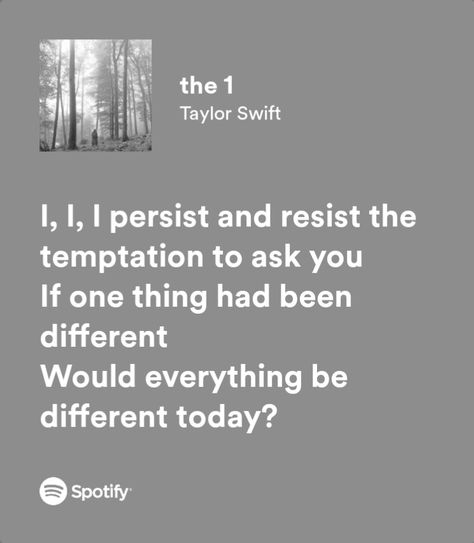 taylor swift - the 1 The 1 Lyrics, Lagu Taylor Swift, The 1 Taylor Swift, My Notes App, Taylor Swift Song Lyrics, Taylor Lyrics, State Of Grace, I Dont Like You, Worst Day