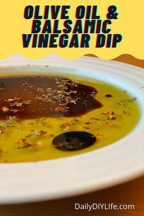 Balsamic Vinegar and Olive Oil Bread Dip Balsamic Vinegar Dip For Bread, Italian Bread Dipping Oil Balsamic Vinegar, Olive Oil And Balsamic Bread Dip, Bread Dipping Oil Recipe Balsamic, Oil Bread Dip Recipe, Balsamic Dip, Bread Dipping Sauce, Olive Oil Bread Dip, Oil Bread Dip