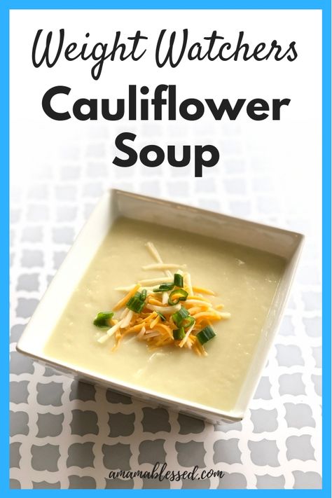 Weight Watchers Cauliflower Soup, Cauliflower Soup Recipe, Cauliflower Soup Recipes, Weight Watchers Soup, Cauliflower Dishes, Soup Appetizers, Weight Watchers Recipes Desserts, Weight Watchers Soup Recipes, Weight Watcher Dinners