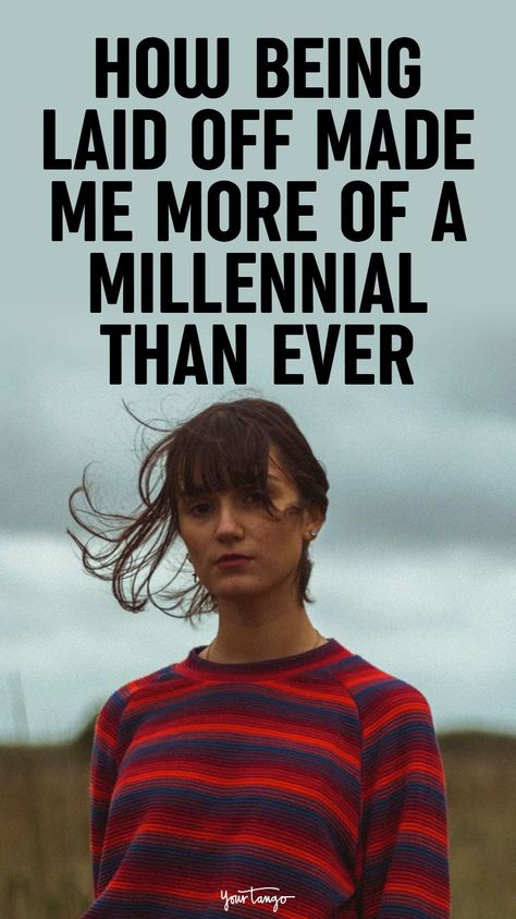 When I got laid off and the bottom fell out of my world, losing my job actually gave me the courage to redefine my future. Laid Off, Get Off Work, Tired Of Work, Writing A Business Plan, Office Job, Lost My Job, Finances Money, New York Life, Quitting Your Job