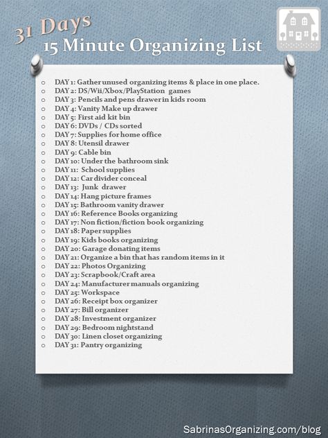 31 Days of 15 Minute Organizing List - great list for quick daily organizing in small time chunks. Brilliant! 15 Minute Tasks, Organizing List, Easy Home Organization, Blog Organization, Organizing Challenges, List Challenges, Organization Lists, Daily Organization, Task To Do