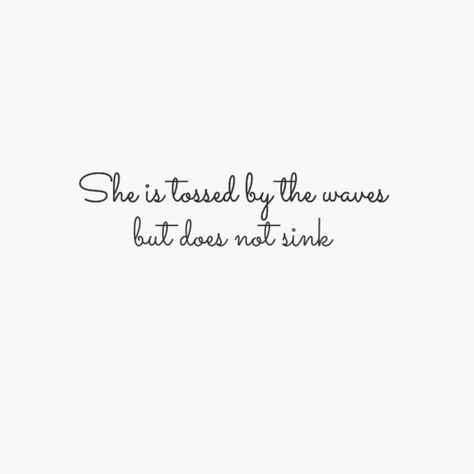 Fluctuat nec mergitur - Unknown "It is tossed by the waves but it does not sink." She Is Tossed By Waves But Does Not Sink, Mermaid Quote Tattoo, Ocean Saying Tattoo, I Want A Tattoo Quote, Quotes Mermaid, Beach Tattoo, Country Clubs, Ocean Quotes, Minimalist Tattoos