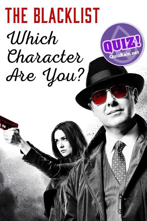 Answer all questions and find out Which The Blacklist Character Are Most Like! #TheBlacklist #tvshow #quiz Popular Tv Series, The Blacklist, Favorite Tv Shows, Tv Series, Movie Tv, Fun Facts, Motion, Tv Shows, Film