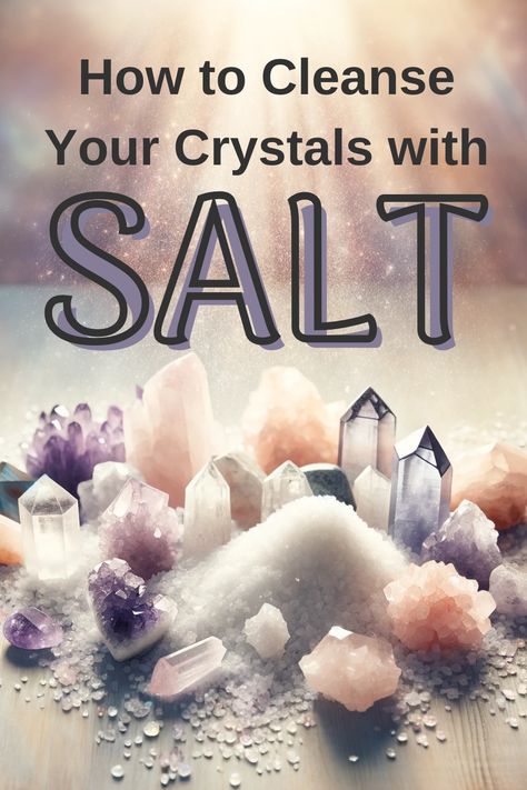 Learn the gentle art of cleansing your crystals using salt, a method revered for its effectiveness in metaphysical practices. This guide provides step-by-step instructions on how to use salt to purify and recharge your crystals, enhancing their natural energies. Whether you're a seasoned practitioner or new to crystal healing, this salt cleansing method is an essential skill for ensuring your stones remain powerful and pure. Salt Cleansing Crystals, Crystal Cleansing Methods, Salt Water Cleanse, Epsom Salt Crystals, Crystal Grimoire, Salt Cleanse, Cleanse Crystals, Witch Things, How To Clean Crystals