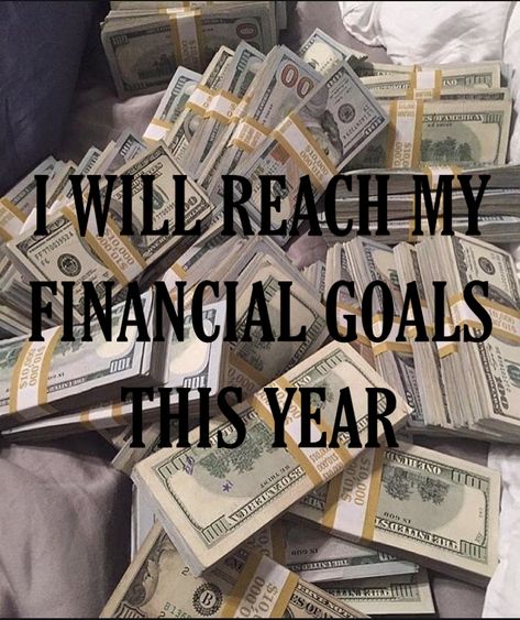 a stack of money with a text that says "i will reach my financial goals this year" Vision Board Pics, Vision Board Party, Money Vision Board, Vision Board Images, Vision Board Photos, Vision Board Goals, Vision Board Pictures, Dream Vision Board, Life Vision Board