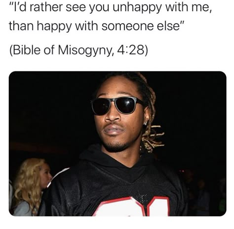 Toxic Future Quotes Rapper, Future Rapper Quotes Relationship, Hoodville Quotes, Future Hendrix Rapper Quotes, Future Toxic, Future Toxic Quotes, Future Memes, Future Rapper, Toxic Quotes